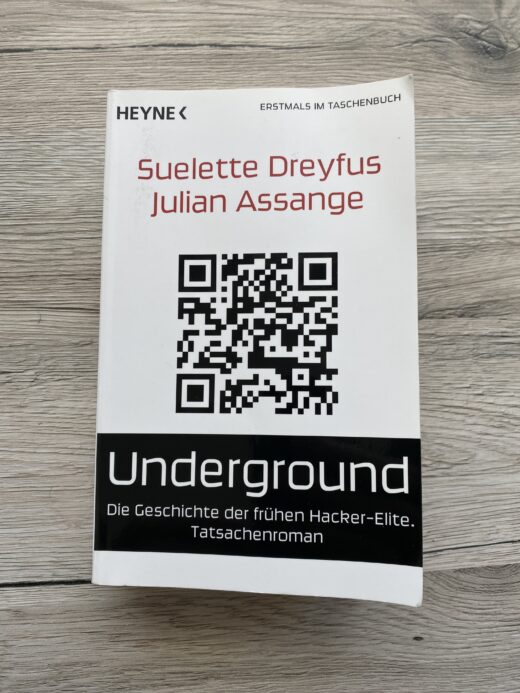 Hacker-Underground. Die Geschichte der frühen Hacker-Elite.